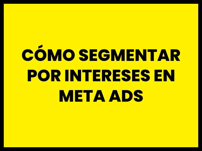 curso facebook ads 2025 parte 7 como segmentar por intereses en facebook